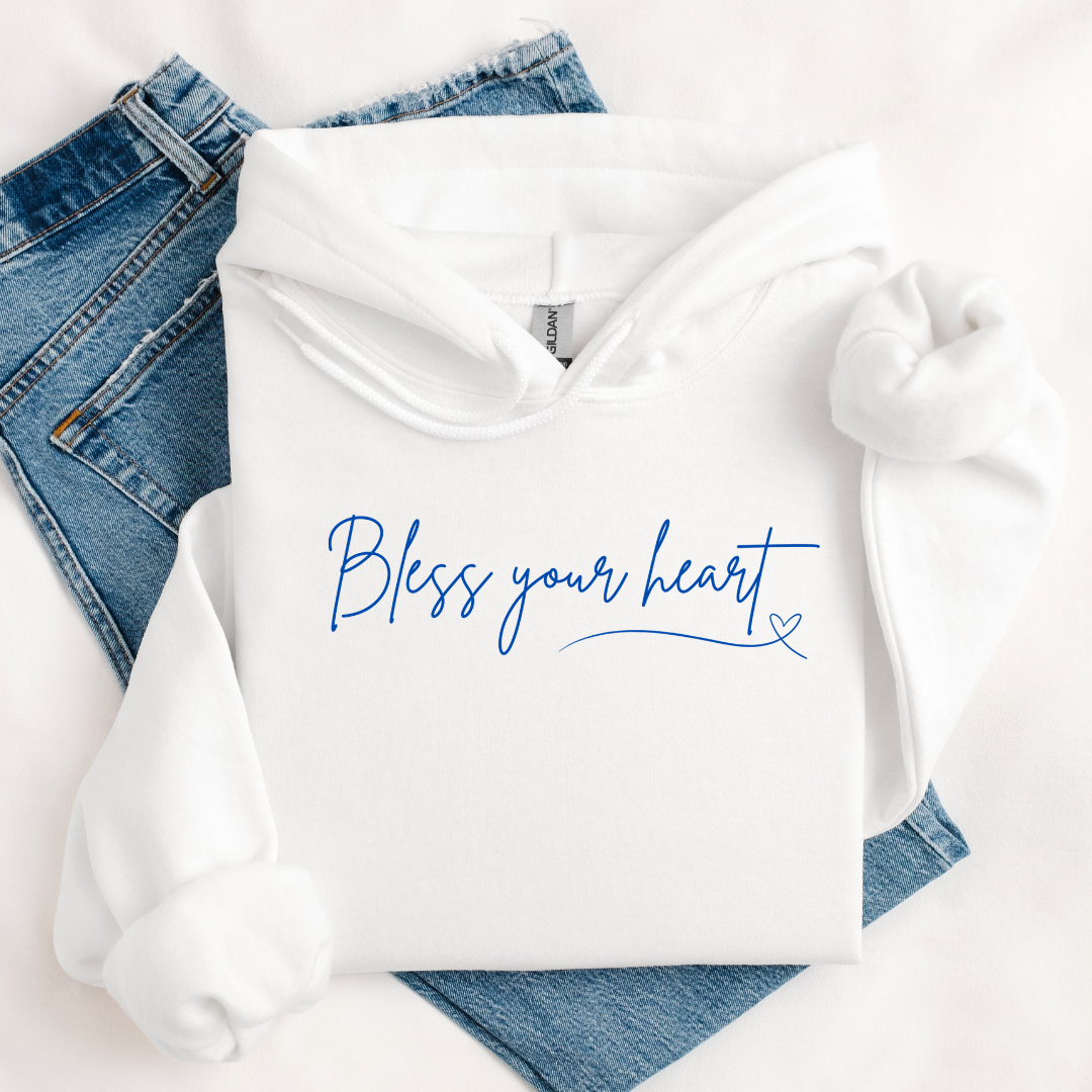 BLESS YOUR HEART HOODIE