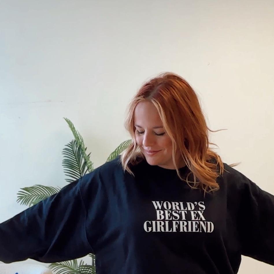 WORLDS BEST EX GIRLFRIEND CREWNECK
