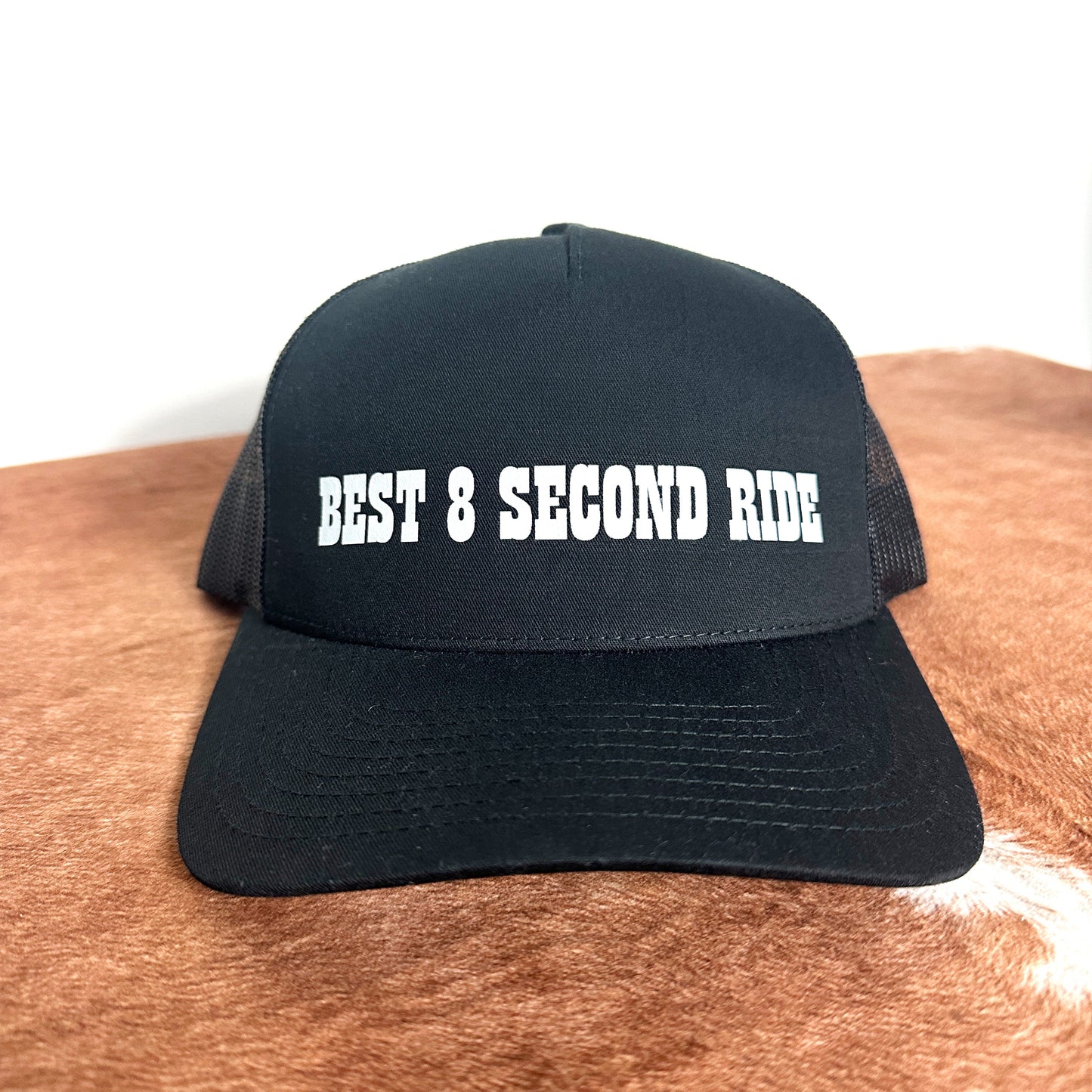 BEST 8 SECOND RIDE TRUCKER HAT