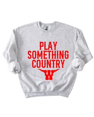 PLAY SOMETHING COUNTRY CREWNECK