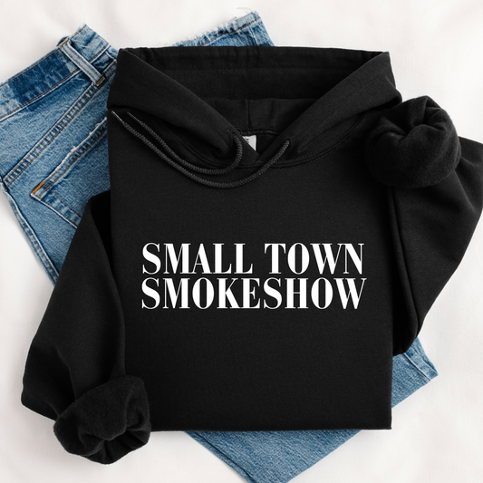 SMALLTOWN SMOKESHOW HOODIE