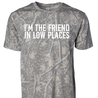FRIEND IN LOW PLACES CAMO TSHIRT