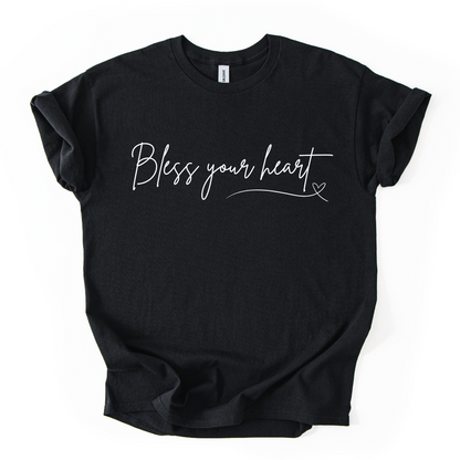 BLESS YOUR HEART TSHIRT