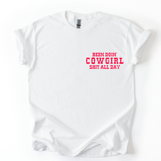 BEEN DOIN' COWGIRL SHIT TSHIRT