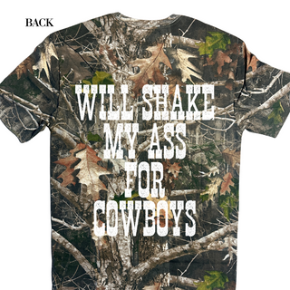WILL SHAKE MY ASS CAMO TSHIRT
