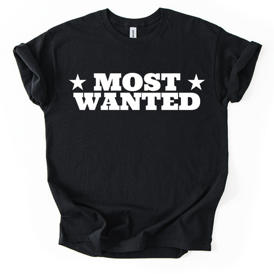 MOST WANTED TSHIRT