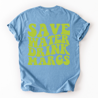 SAVE WATER DRINK MARGS TSHIRT