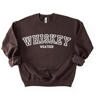 WHISKEY WEATHER CREWNECK