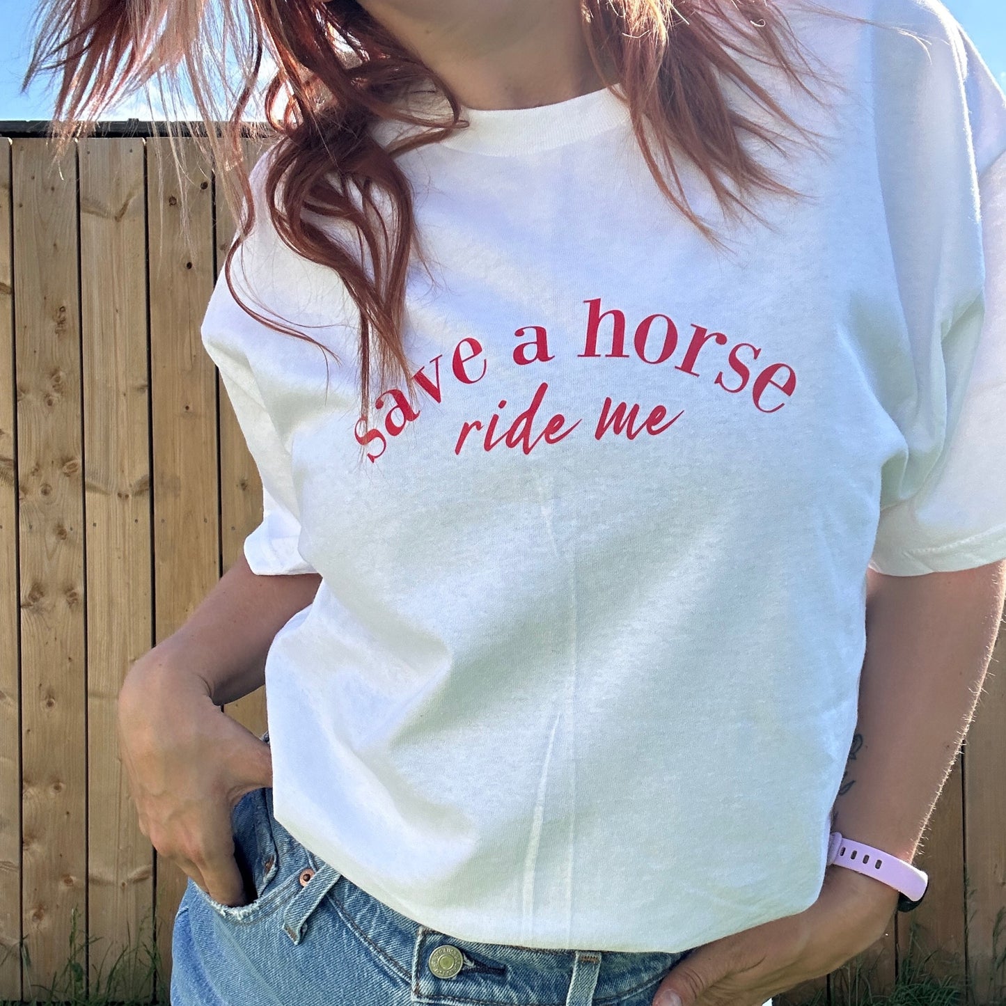 SAVE A HORSE RIDE ME TSHIRT