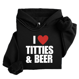 I ❤️ TITTIES & BEER HOODIE