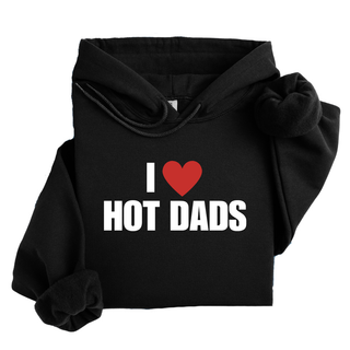 I ❤️ HOT DADS HOODIE