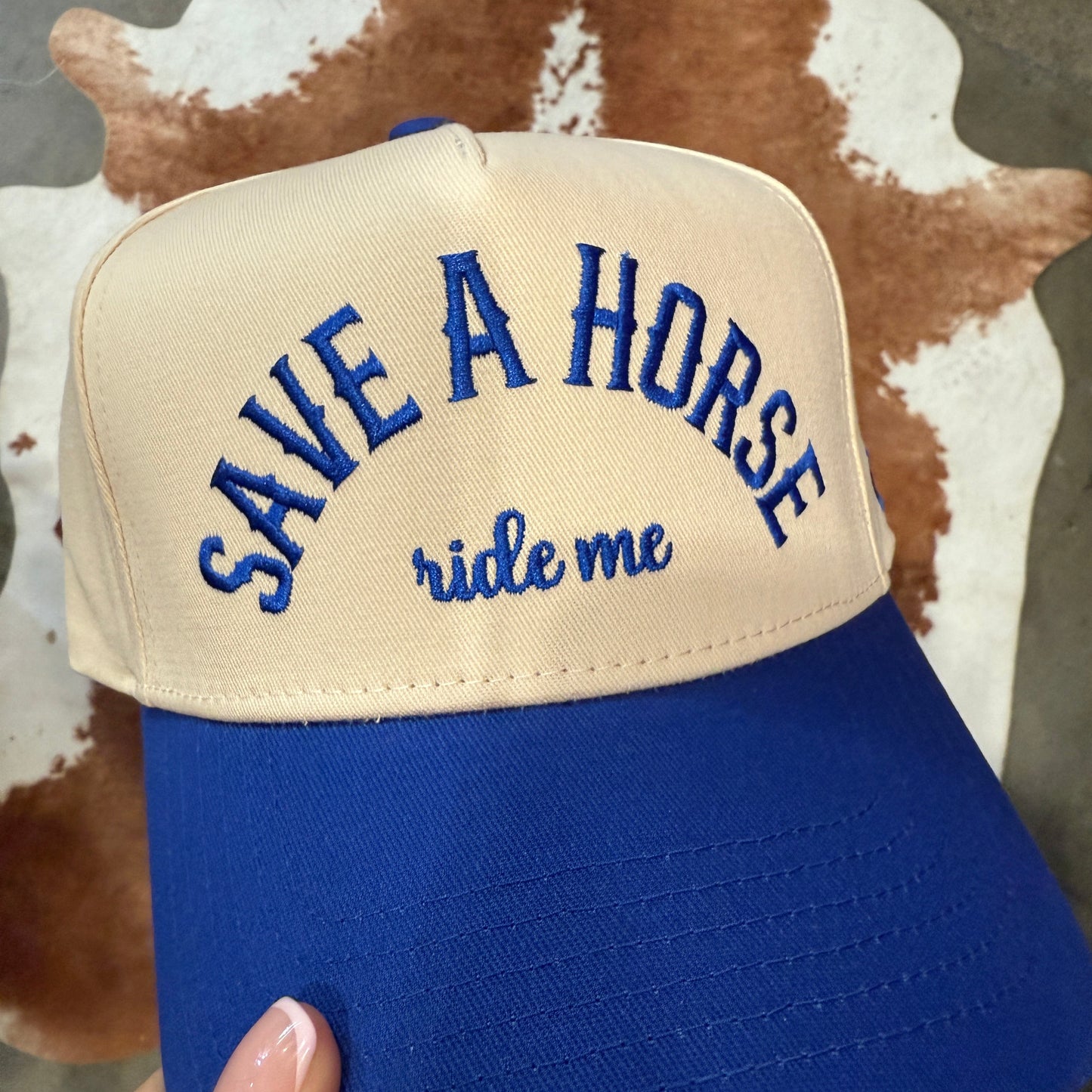 SAVE A HORSE RIDE ME HAT
