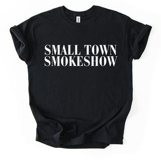 SMALLTOWN SMOKESHOW TSHIRT